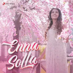 Enna Solla Rendition