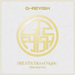 Breath;(Blood Night) [Oriental Version] Instrumental