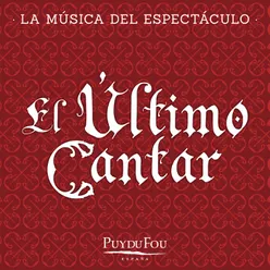 La Jura de Santa Gadea La Música del Espectáculo "Puy du Fou - España"