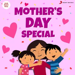 Mother's Day Special