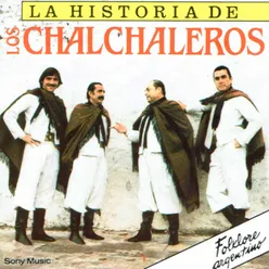 La Historia de Los Chalchaleros Vol. 1