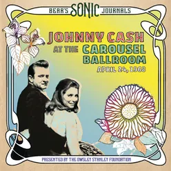 Long Legged Guitar Pickin' Man Bear's Sonic Journals: Live At The Carousel Ballroom, April 24 1968