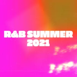 R&B Summer 2021