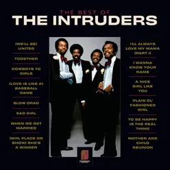 The Best Of The Intruders