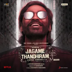 Jagame Thandhiram (Kannada) Original Motion Picture Soundtrack