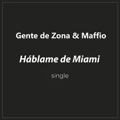 Háblame de Miami