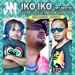 Iko Iko (My Bestie) Imanbek Remix