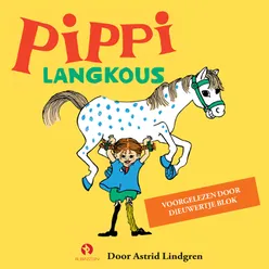 Pippi Langkous verteller: Dieuwertje Blok