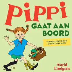 Pippi Langkous gaat aan boord verteller: Dieuwertje Blok