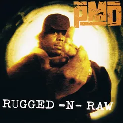 Rugged-N-Raw Remix