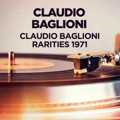Claudio Baglioni - Rarities 1971
