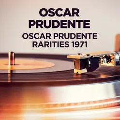 Oscar Prudente - Rarities 1971