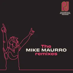 Philadelphia International Records: The Mike Maurro Remixes