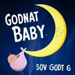 Sov Godt 6 - Blødt Klaver og Bølger: Afslappende godnatsange og beroligende vuggeviser til dig og din baby