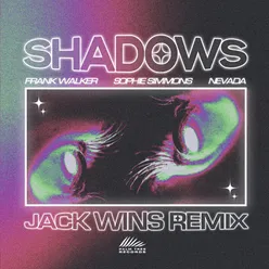 Shadows (Jack Wins Remix)