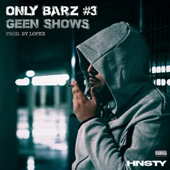 Onlybarz #3 Geen Shows