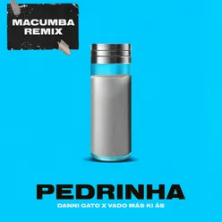 Pedrinha (Macumba Remix)