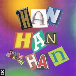 Han Han Han Extended Mix