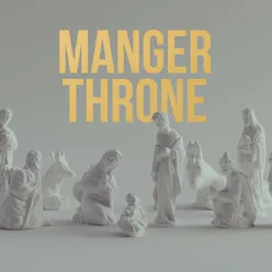 Manger Throne