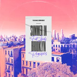 Summer in Brooklyn (Sonickraft Remix)
