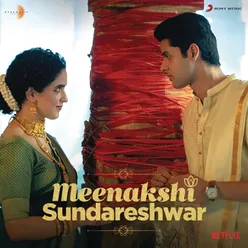 Meenakshi Sundareshwar Original Motion Picture Soundtrack