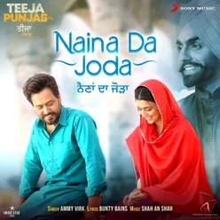 Naina Da Joda From "Teeja Punjab"