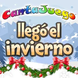 Llegó el Invierno (Canciones y Juegos para la Navidad Colección Oficial)