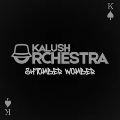 Shtomber Vomber (Kalush Orchestra)