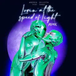 Lovin' at the Speed of Light