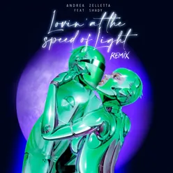 Lovin' at the Speed of Light (Extended Remix)