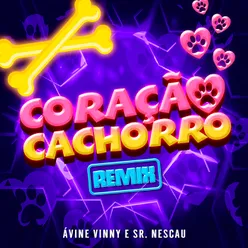 Coração Cachorro Funk Remix