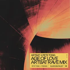 Age of Love ARTBAT Rave Mix
