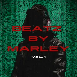 BEATZ BY MARLEY VOL.1