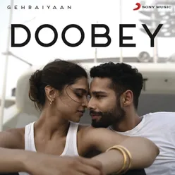 Doobey From "Gehraiyaan"