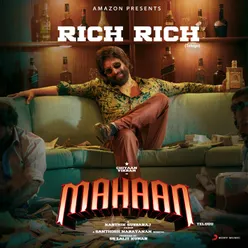 Rich Rich (From "Mahaan (Telugu)")