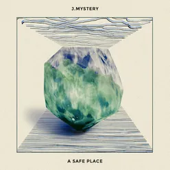 A Safe Place EP