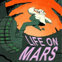 LIFE ON MARS