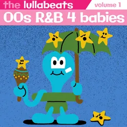 00's R&B 4 Babies, Vol. 1