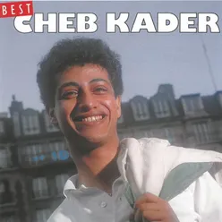 Best of Cheb Kader