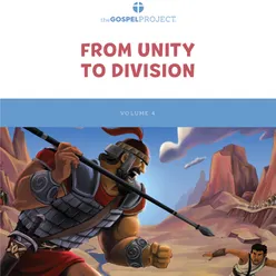Gospel Project for Kids Vol. 4: From Unity to Division (Summer 2022)