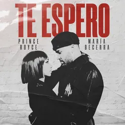 Te Espero (feat. Maria Becerra)