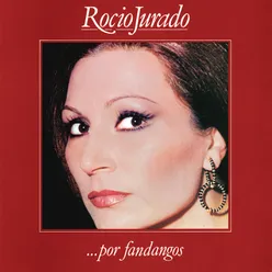 Fandangos de Mi Cariño (Fandangos) Remasterizado