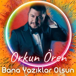 Bana Yazıklar Olsun