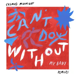 Can't Do Without (My Baby) (David Penn Remix)