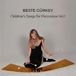 Children's Songs For Percussion Vol.1