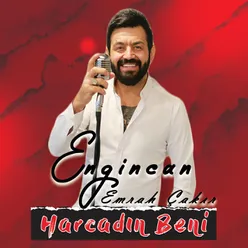 Harcadın Beni