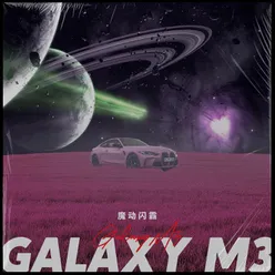 GALAXY M3 (Instrumental)