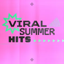 Viral Summer Hits