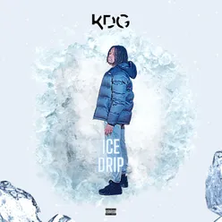 ICE DRIP