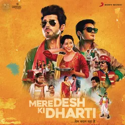Mere Desh Ki Dharti Original Motion Picture Soundtrack